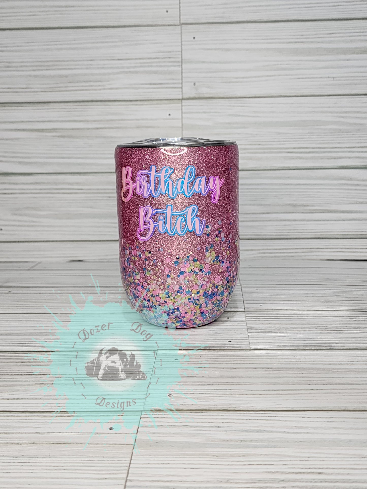 Birthday B*tch 12oz Wine Tumbler