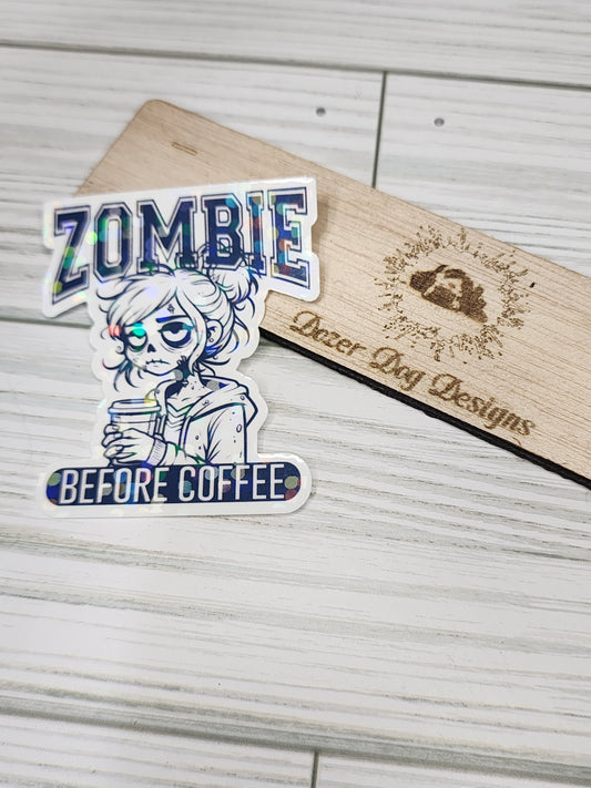 Zombie Before Coffee Waterproof Sticker