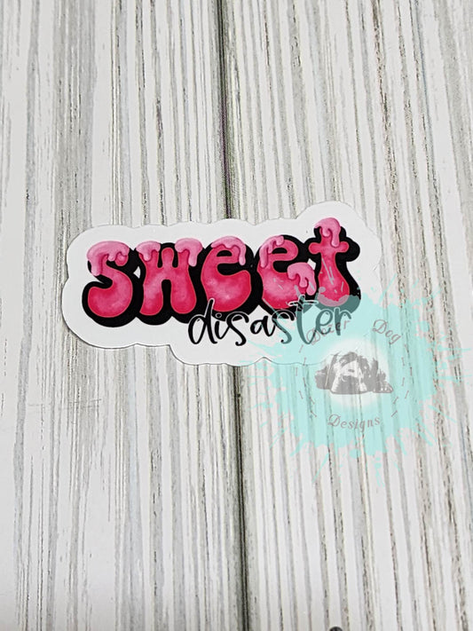 Sweet Disaster Waterproof Sticker