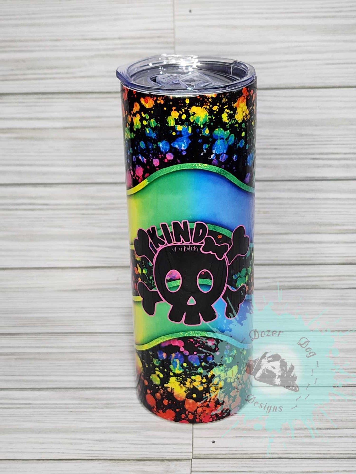 Kind of a B*tch SUBLIMATION 20oz Tumbler