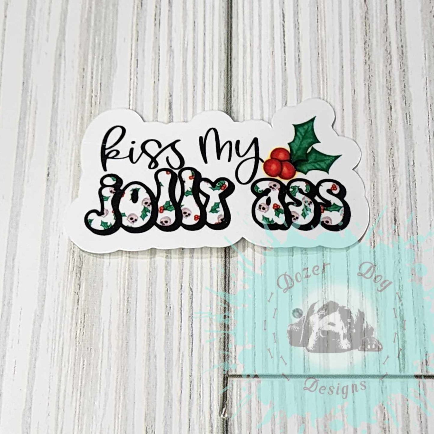 Kiss My Jolly A** MDD Waterproof Sticker