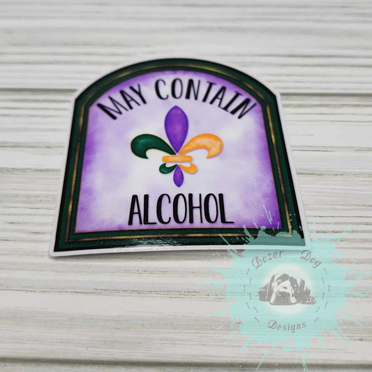 May Contain Alcohol Mardi Gras MDD Waterproof Sticker