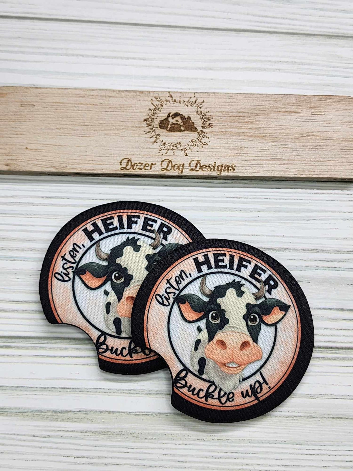 Listen Heifer Buckle Up Car Coaster Set of 2