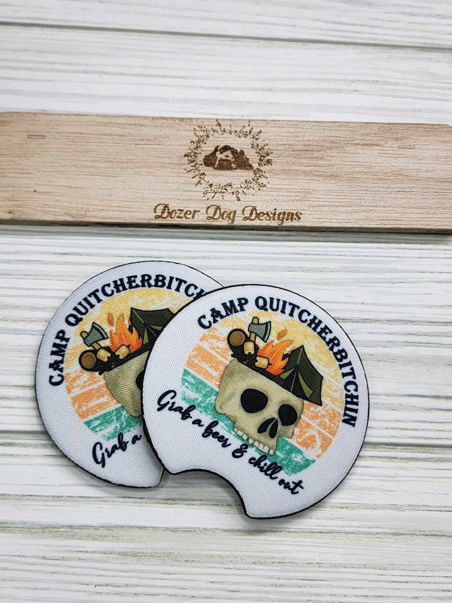 Camp Quitcherbitchin Car Coaster Set of 2