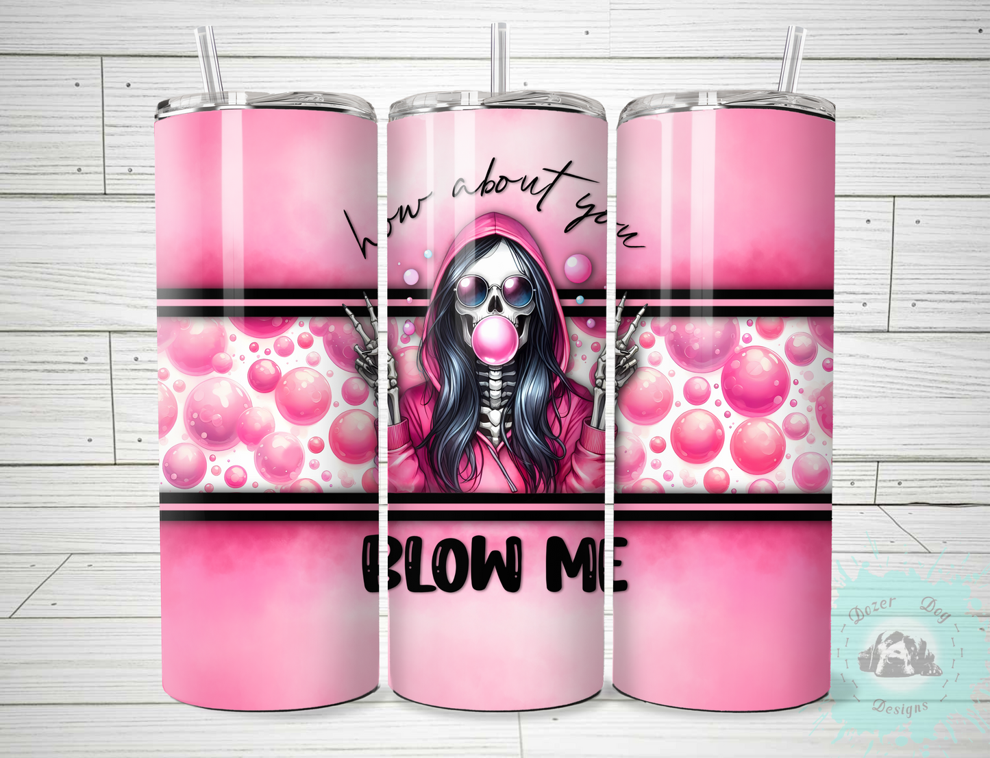 Blow me SUBLIMATION 20oz Tumblers