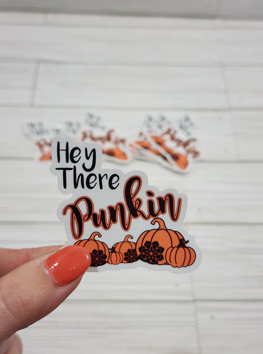 Hey There Punkin' Waterproof Sticker