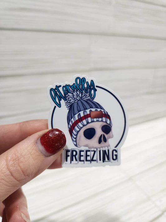 Literally Freezing Waterproof Sticker