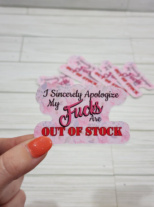 F*cks Out of Stock Waterproof Sticker